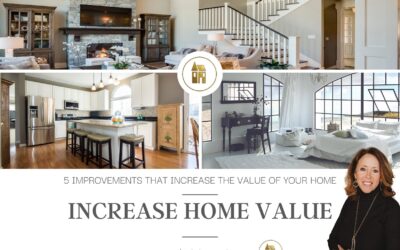 5 IMPROVEMENTS THAT INCREASE THE VALUE OF YOUR HOME